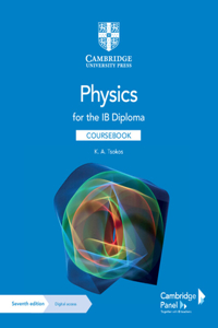 Physics for the Ib Diploma Coursebook with Digital Access (2 Years)