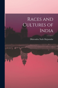 Races and Cultures of India