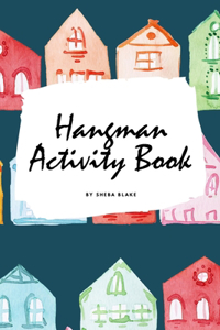 Christmas Hangman Activity Book for Children (6x9 Puzzle Book / Activity Book)