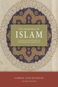 The Emergence of Islam, 2nd Edition