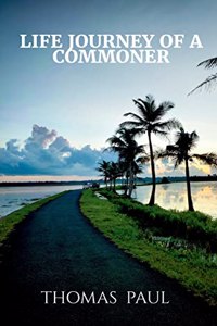 Life Journey of a Commoner