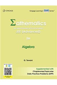 Mathematics for Joint Entrance Examination JEE (Advanced): Algebra