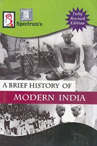 A Brief History of Modern India by Spectrum (Old Edition)