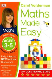 Maths Made Easy: Shapes & Patterns, Ages 3-5 (Preschool)