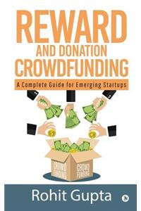 Reward and Donation Crowdfunding