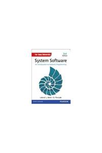 System Software: An Introduction to Systems Programming