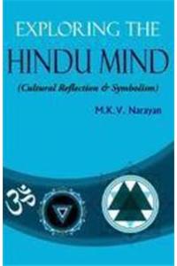Exploring the Hindu Mind