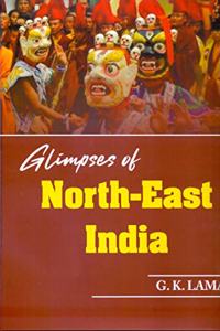 Glimpses of North East India