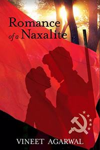 Romance of a Naxalite