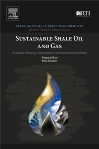 Sustainable Shale Oil and Gas