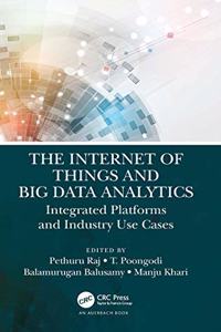 Internet of Things and Big Data Analytics