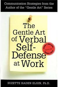 Gentle Art of Verbal Self Defense at Work