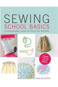 Sewing School Basics