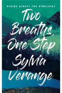 Two Breaths, One Step