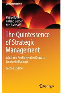 Quintessence of Strategic Management