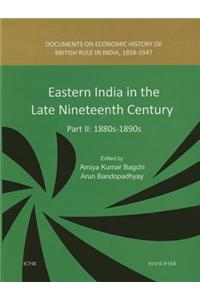 Eastern India in the Late Nineteenth Century