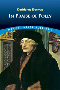 In Praise of Folly