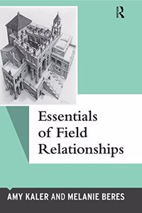 Essentials of Field Relationships