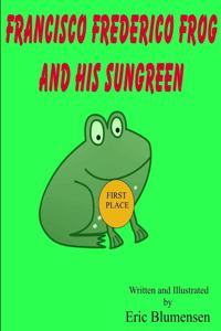 Francisco Frederico Frog and his Sungreen