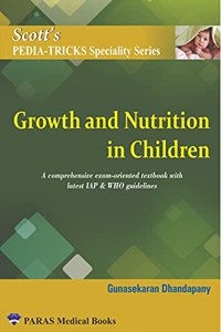 Scotts Pedia-Tricks Speciality Series: Growth and Nutrition in Children 1st/2021