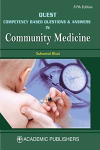 QUEST : Competency Based Questions & Answers in Community Medicine, 5/e 2022