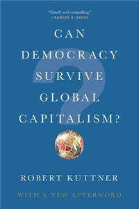 Can Democracy Survive Global Capitalism?