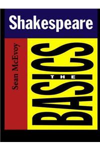 Shakespeare: The Basics