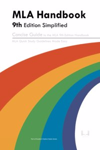 MLA Handbook 9th Edition Simplified