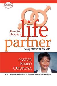 How to Choose a Life Partner