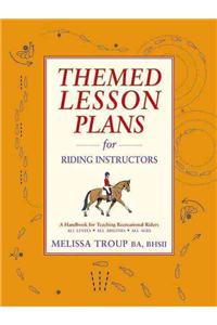 Themed Lesson Plans for Riding Instructors