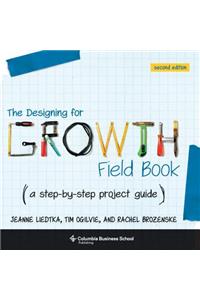 Designing for Growth Field Book