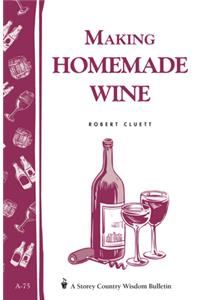 Making Homemade Wine
