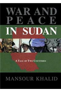 War and Peace In Sudan