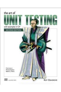 Art of Unit Testing: With Examples in C#
