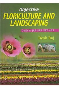 Objective Floriculture and Landscaping
