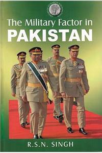 Military Factor in Pakistan