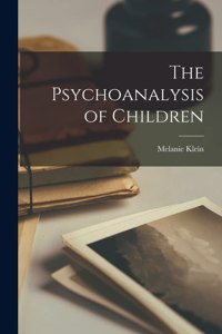 Psychoanalysis of Children