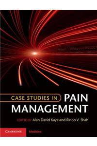 Case Studies in Pain Management