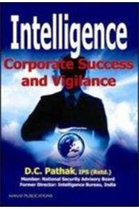 Intelligence: Corporate Success and Vigilance