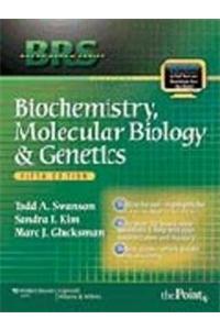 BRS Biochemistry And Molecular Biology,& Genetics 5/E