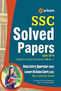 SSC Solved Papers Combined Higher Secondary (10+2) level DATAENTRY OPERATOR & LOWER DIVISION CLERK (LDC) Exam