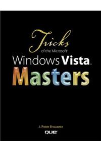 Tricks of the Microsoft Windows Vista Masters