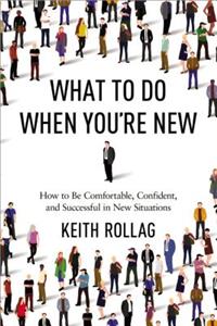 What to Do When You're New