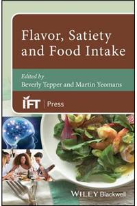 Flavor, Satiety and Food Intake