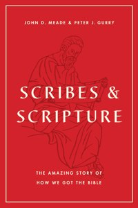 Scribes and Scripture