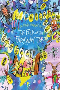 The Magic Faraway Tree: The Folk of the Faraway Tree Deluxe Edition