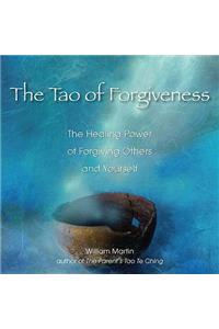 Tao of Forgiveness