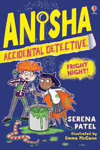 Anisha, Accidental Detective: Fright Night