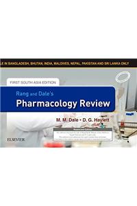 Rang & Dale's Pharmacology Review: First South Asia Edition