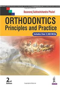 Orthodontics: Principles and Practice